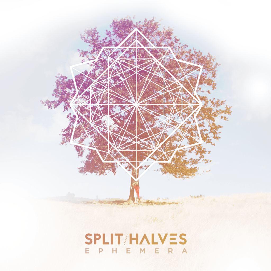 Split / Halves: Ephemera